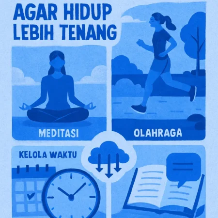 Cara Mengelola Stres agar Hidup Lebih Tenang